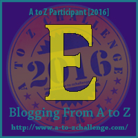 #AtoZChallenge Badge E by vampire writer Catherine Green at SpookyMrsGreen.com mindful parenting and modern pagan lifestyle blog.