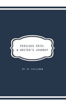 "Perilous Path: A Writers Journey" by SC Skillman reviewed by Catherine Green for SpookyMrsGreen.com mindful parenting and modern pagan lifestyle blog.