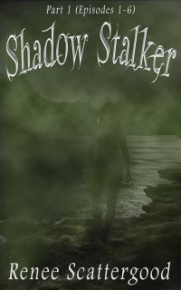 "Shadow Stalker" (Part 1) by Renee Scattergood featured on #BookTalk with LGBT fantasy book writer Catherine Green at SpookyMrsGreen mindful parenting and modern pagan lifestyle blog. 👻