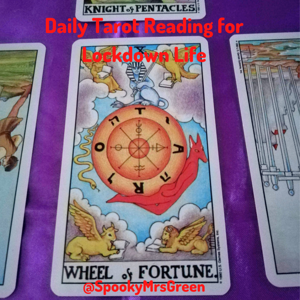 Image of Universal Wait-Smith Tarot cards on a purple cloth. Text reads "Daily Tarot Reading for Lockdown Life @SpookyMrsGreen." Daily Tarot Reading for Lockdown Life by professional Tarot reader Catherine Green of SpookyMrsGreen.com pagan lifestyle blog.