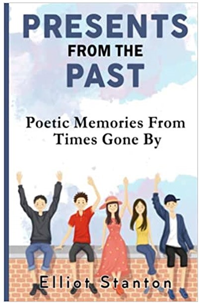 #BookReview "Presents from the Past: Poetic Memories from Times Gone By" by Elliot Stanton reviewed by Catherine Green for SpookyMrsGreen.com mindful parenting and modern pagan lifestyle blog.