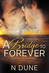 "A Bridge to Forever" by N Dune #BookTalk with SpookyMrsGreen.com mindful parenting and modern pagan lifestyle blog.