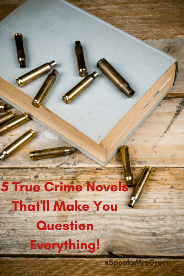 5 True Crime Novels article affiliated with SpookyMrsGreen.com pagan lifestyle blog.