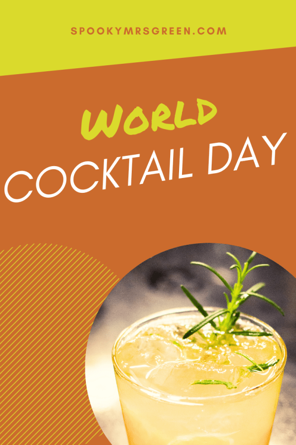 World Cocktail Day article affiliated with SpookyMrsGreen.com pagan lifestyle blog.