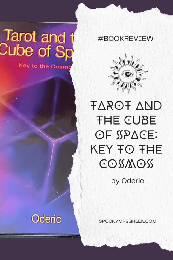 #BookReview "Tarot and the Cube of Space: Key to the Cosmos" by Oderic reviewed by Catherine Green for SpookyMrsGreen.com mindful parenting and modern pagan lifestyle blog.