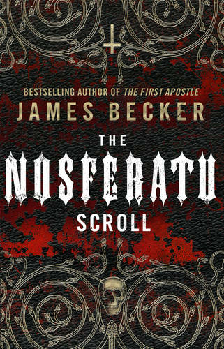#BookReview The Nosferatu Scroll by James Becker reviewed by Catherine Green for SpookyMrsGreen.com mindful parenting and modern pagan lifestyle blog.