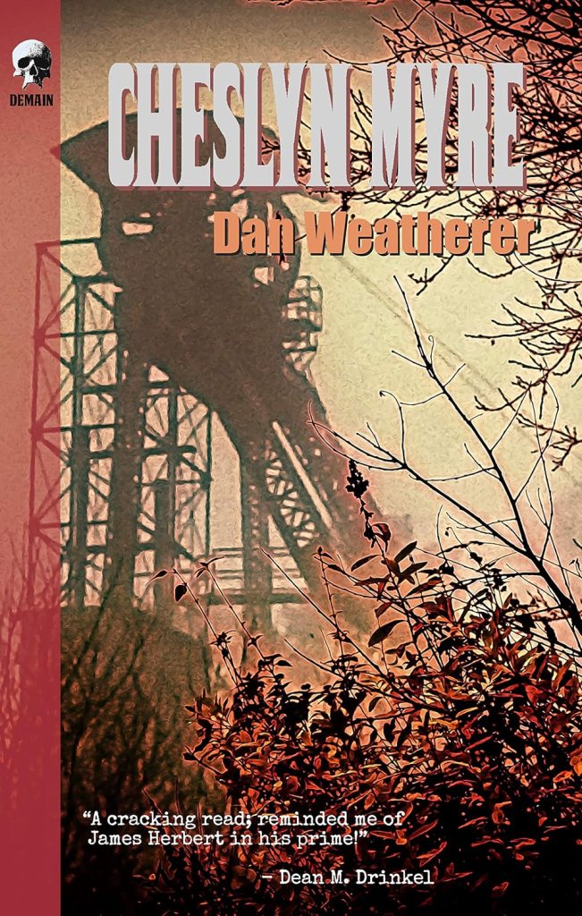 #BookTalk "Cheslyn Myre" by British horror writer Dan Weatherer featured at SpookyMrsGreen.com mindful parenting and modern pagan lifestyle blog.