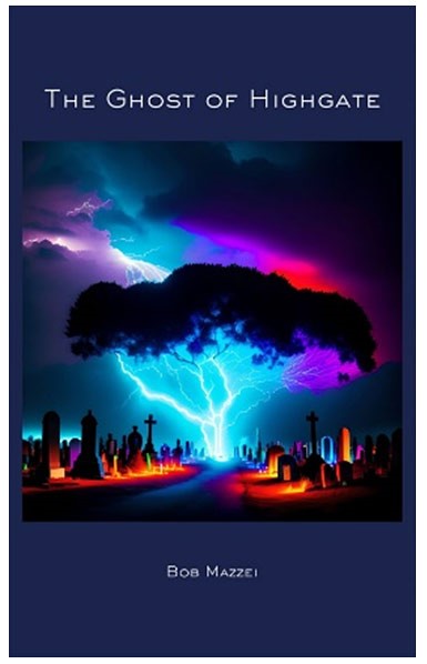 #BookTalk “The Ghost of Highgate” by Bob Mazzei featured at SpookyMrsGreen.com mindful parenting and modern pagan lifestyle blog.