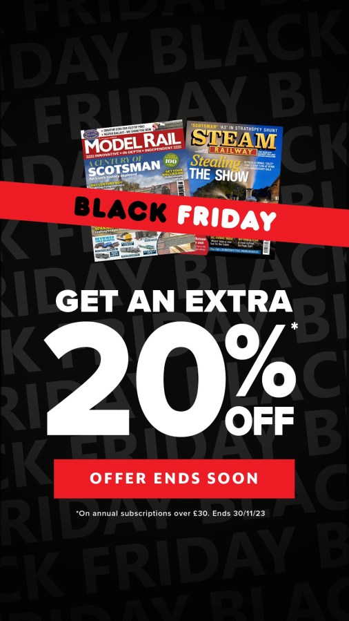 Black background with white text and red text box. Text reads, "Black Friday. Get an extra 20 per cent off offers end soon." Image of Steam Railway magazine and Modern Rail magazine from Great Magazines affiliated with SpookyMrsGreen.com mindful parenting and modern pagan lifestyle blog.