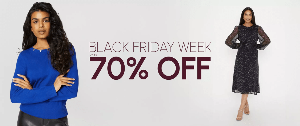 Image of women wearing smart dresses and workwear. Text reads, “Black Friday week up to 70 per cent off.” Wallis Black Friday sale affiliated with SpookyMrsGreen.com mindful parenting and modern pagan lifestyle blog.