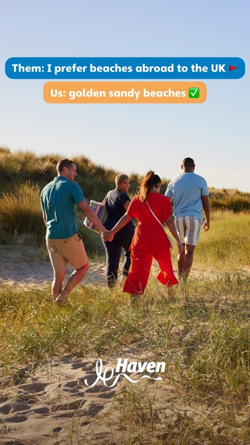 Image of a group of people walking through sand dunes on a sunny day smiling and looking happy together, dressed for Summer. Text reads, “Them: I prefer beaches abroad to the UK. Us: Golden Sandy Beaches. Haven.” Start planning your Great British breaks with Haven affiliated with SpookyMrsGreen.com mindful parenting and modern pagan lifestyle blog.