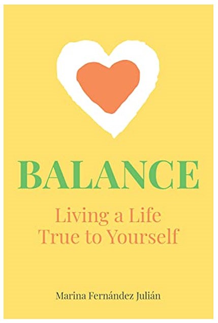 Book cover for "Balance: Living a Life True to Yourself" by Marina Fernandez Julian featured at SpookyMrsGreen.com mindful parenting and modern pagan lifestyle blog.