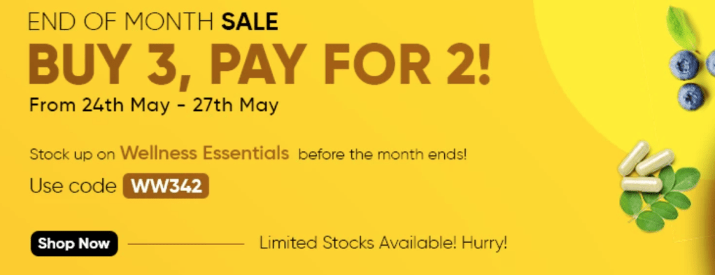 Image of wellness products including vitamin supplements and blueberries. Text reads, “End of Month Sale! Buy three, pay for two. From twenty-fourth of May to twenty-seventh of May. Stock up on wellness essentials before the month ends. Use code WW342. Shop now. Limited stocks available! Hurry!” WeightWorld affiliated with SpookyMrsGreen.com mindful parenting and modern pagan lifestyle blog.