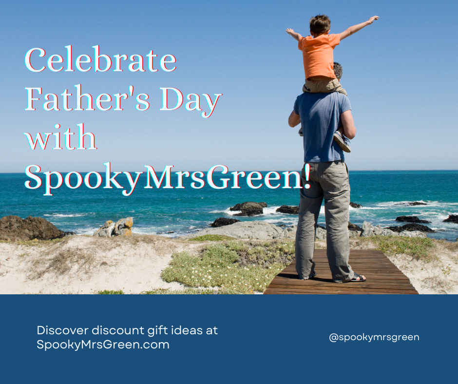 Colourful image of a man standing on a beach with a happy child sitting on his shoulders looking at the sea. Text reads, “Celebrate Father's Day with SpookyMrsGreen! Discover discount gift ideas at SpookyMrsGreen.com.” Discount codes and gift ideas from SpookyMrsGreen.com mindful parenting and modern pagan lifestyle blog.