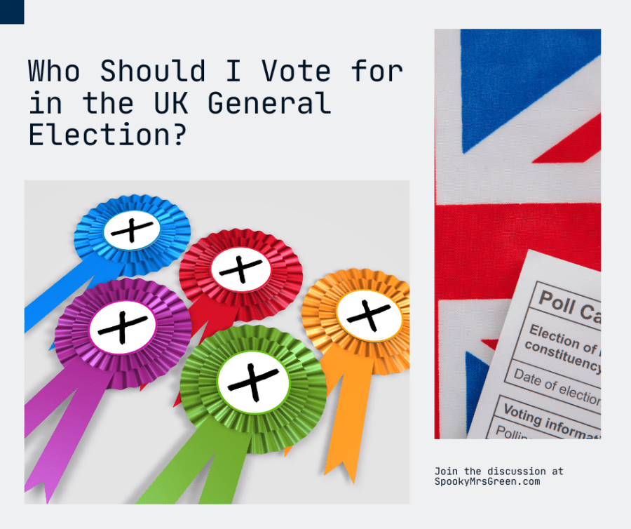 Colourful image with the Union flag, polling cards and rosettes representing the UK political parties. Text reads, “Who Should I Vote for in the UK General Election? Join the discussion at SpookyMrsGreen.com.” Mindful parenting and modern pagan lifestyle blog.