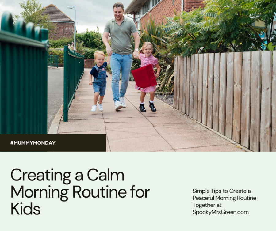 Image of a dad with his children walking to school on a residential street. Text reads, “#MummyMonday. Creating a Calm Morning Routine for Kids. Simple Tips to Create a Peaceful Morning Routine Together at SpookyMrsGreen.com.” Mindful parenting and modern pagan lifestyle blog.