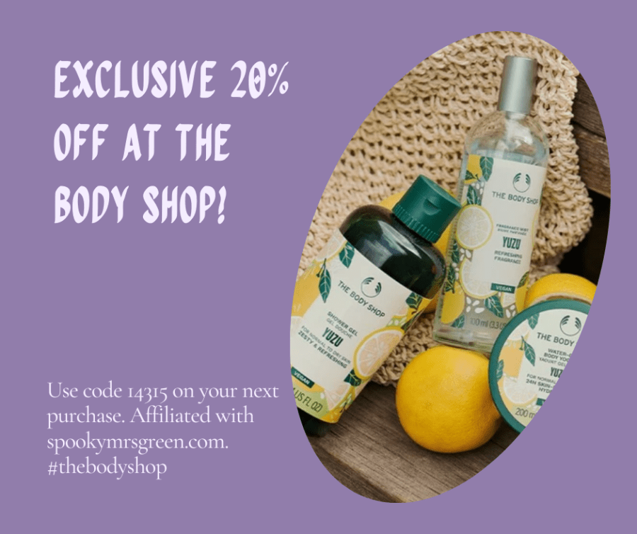 Image of limited-edition Yuzu skincare collection from The Body Shop Text reads, “Exclusive twenty per cent off at the Body Shop! Use code 14315 on your next purchase. Affiliated with SpookyMrsGreen.com. Hashtag thebodyshop.”