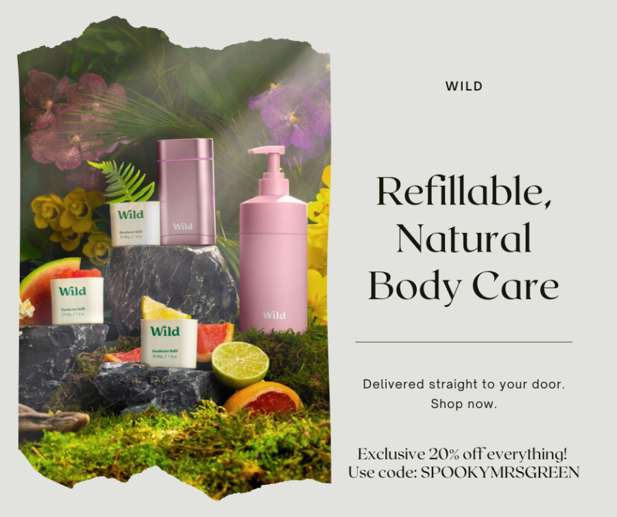 Image of Wild natural deodorant and natural body care. Text reads, “Wild. Refillable, natural body care. Delivered straight to your door. Shop now. Exclusive 20 per cent off everything! Use code SPOOKYMRSGREEN.” Wild affiliated with SpookyMrsGreen mindful parenting and modern pagan lifestyle blog.
