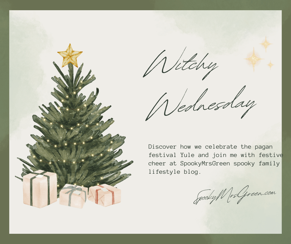 Colourful traditional image of a Christmas tree with wrapped gifts underneath giving a Nordic Christmas vibe. Text reads, “Witchy Wednesday Discover how we celebrate the pagan festival Yule and join me with festive cheer at SpookyMrsGreen spooky family lifestyle blog.”