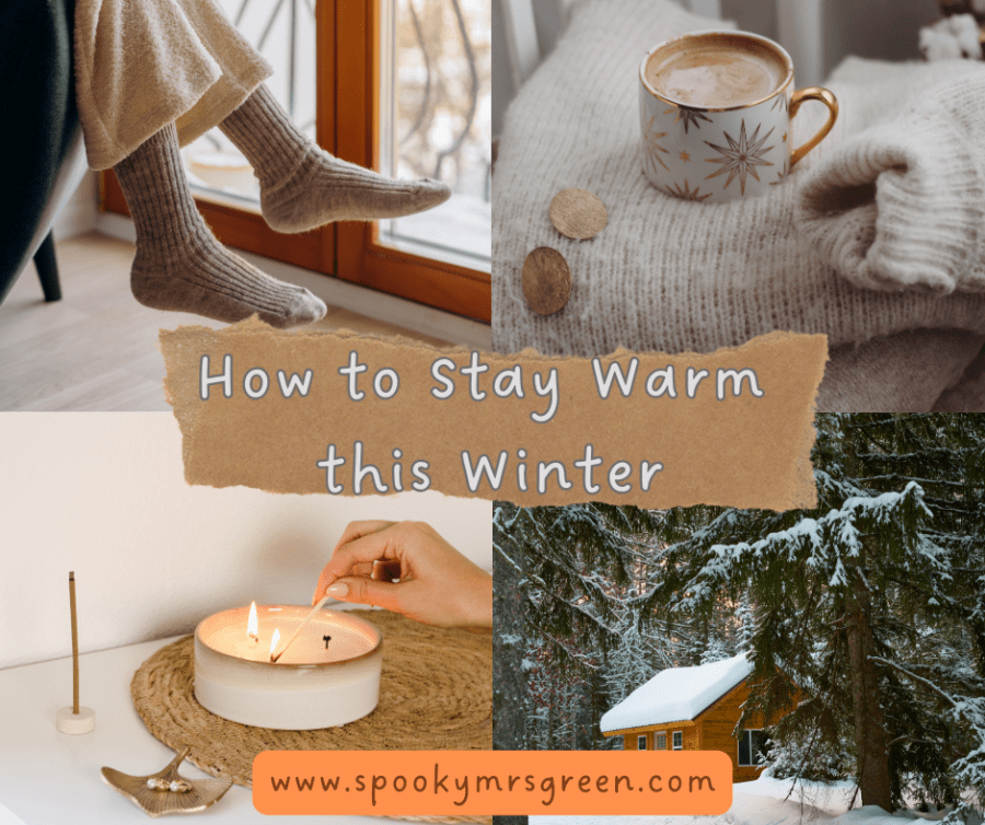 Warm and cosy images of winter themes including a log cabin in the woods covered in snow, a woman wearing wool socks, a hot chocolate drink and someone lighting candles. Find practical and affordable ways to stay warm this winter at SpookyMrsGreen.com spooky family lifestyle blog.