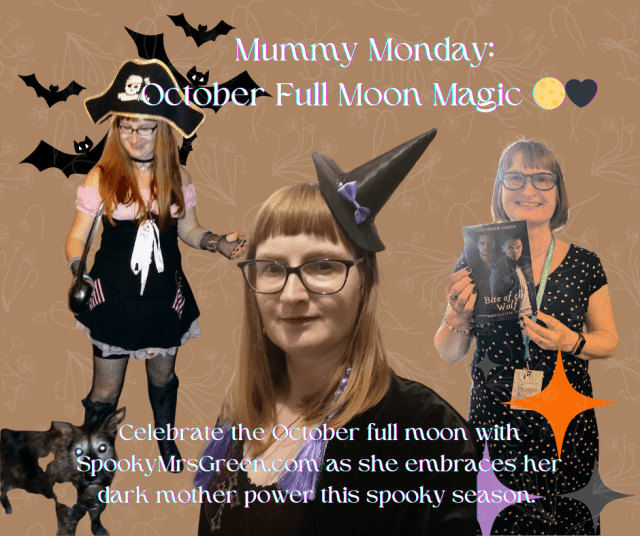 Mummy Monday October full moon dark mother power sexy mom sexy mother figure sensual witch sexy witch spicy witch at SpookyMrsGreen.com spooky family lifestyle blog.